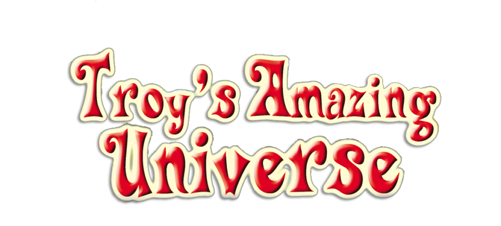 Troy's Amazing - Troy's Amazing Universe - Children’s picture Books and Audiobooks - Troy's Amazing Universe (A For Alien)